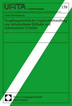 Himmelmann |  Vergütungsrechtliche Ungleichbehandlung von Arbeitnehmer-Erfinder und Arbeitnehmer-Urheber | Buch |  Sack Fachmedien