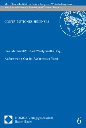 Mummert / Wohlgemuth |  Aufschwung Ost im Reformstau West | Buch |  Sack Fachmedien