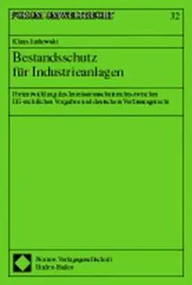 Bestandsschutz für Industrieanlagen | Buch |  Sack Fachmedien