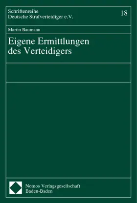 Baumann |  Eigene Ermittlungen des Verteidigers | Buch |  Sack Fachmedien