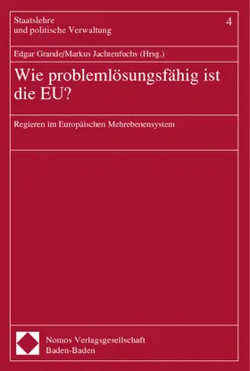 Grande / Jachtenfuchs |  Wie problemlösungsfähig ist die EU? | Buch |  Sack Fachmedien