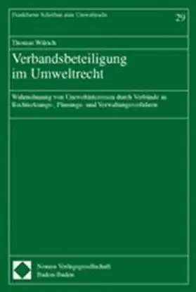 Wilrich |  Verbandsbeteiligung im Umweltrecht | Buch |  Sack Fachmedien
