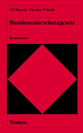 Marzik / Wilrich |  Bundesnaturschutzgesetz | Buch |  Sack Fachmedien
