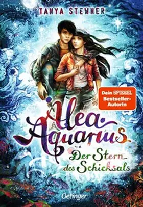 Stewner | Alea Aquarius 10. Der Stern des Schicksals | Buch | 978-3-7891-0766-5 | sack.de