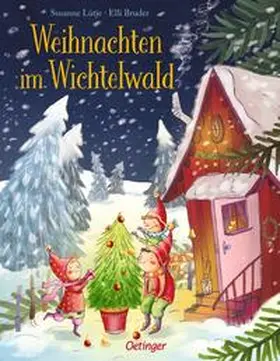Lütje |  Weihnachten im Wichtelwald | Buch |  Sack Fachmedien