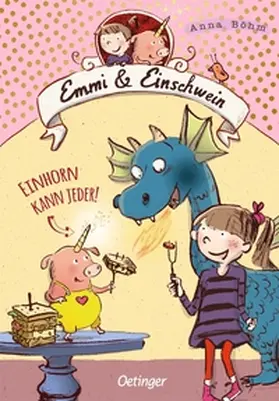 Böhm |  Emmi & Einschwein 1. Einhorn kann jeder! | Buch |  Sack Fachmedien