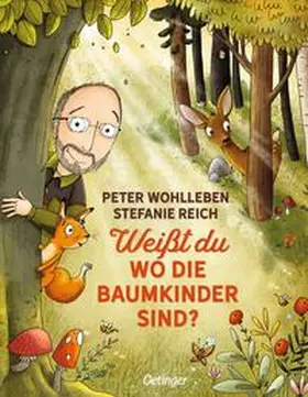 Wohlleben | Weißt du, wo die Baumkinder sind? | Buch | 978-3-7891-0960-7 | sack.de