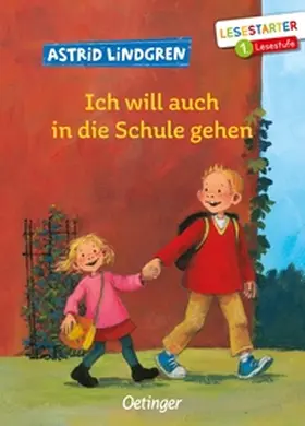 Lindgren |  Ich will auch in die Schule gehen | Buch |  Sack Fachmedien
