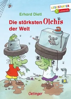 Dietl | Die stärksten Olchis der Welt | Buch | 978-3-7891-1211-9 | www2.sack.de