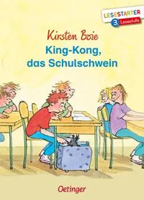 Boie |  King-Kong, das Schulschwein | Buch |  Sack Fachmedien