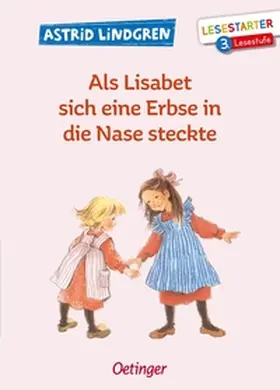 Lindgren | Als Lisabet sich eine Erbse in die Nase steckte | Buch | 978-3-7891-1273-7 | sack.de