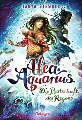 Stewner | Alea Aquarius 5. Die Botschaft des Regens | Buch | 978-3-7891-1353-6 | sack.de