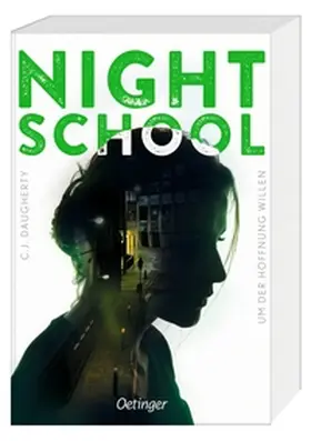 Daugherty |  Night School 4. Um der Hoffnung willen | Buch |  Sack Fachmedien