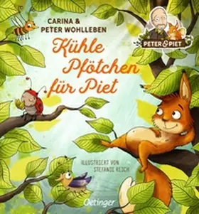 Wohlleben |  Kühle Pfötchen für Piet | Buch |  Sack Fachmedien