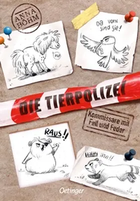 Böhm |  Die Tierpolizei 1. Kommissare mit Fell und Feder | Buch |  Sack Fachmedien