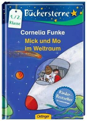 Funke |  Mick und Mo im Weltraum | Buch |  Sack Fachmedien