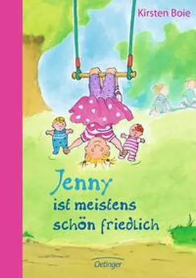 Boie |  Jenny ist meistens schön friedlich | Buch |  Sack Fachmedien