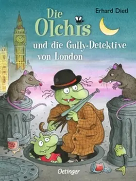 Dietl |  Die Olchis und die Gully-Detektive von London | Buch |  Sack Fachmedien