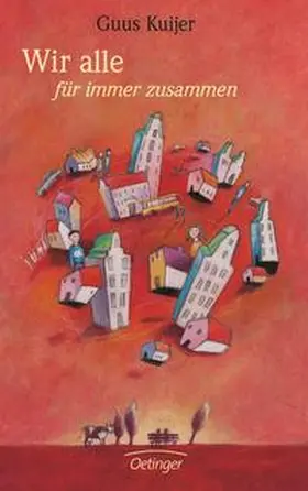 Kuijer |  Wir alle für immer zusammen | Buch |  Sack Fachmedien