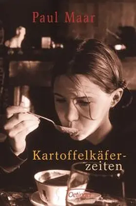 Maar | Kartoffelkäferzeiten. Sonderausgabe | Buch | 978-3-7891-4237-6 | sack.de