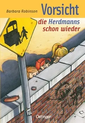 Robinson |  Hilfe, die Herdmanns kommen 3. Vorsicht, die Herdmanns schon wieder | Buch |  Sack Fachmedien