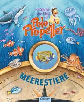 Klitzing |  Entdecke die Welt mit Polo Propeller - Meerestiere | Buch |  Sack Fachmedien