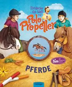 Rodeck |  Entdecke die Welt mit Polo Propeller - Pferde | Buch |  Sack Fachmedien