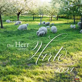 Der Herr ist mein Hirte 2021 | Sonstiges | 978-3-7893-4894-5 | sack.de