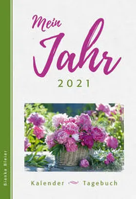 Bleier | Mein Jahr 2021 | Sonstiges | 978-3-7893-4902-7 | www2.sack.de