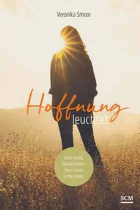 Smoor | Hoffnung leuchtet | Buch | 978-3-7893-9848-3 | www2.sack.de