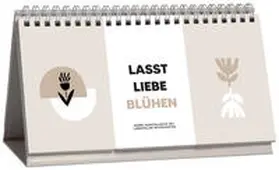 Lasst Liebe blühen | Buch | 978-3-7893-9917-6 | www2.sack.de