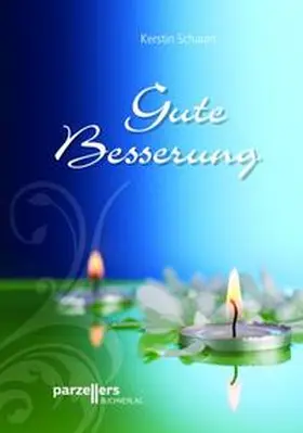 Schaum |  Gute Besserung | Buch |  Sack Fachmedien