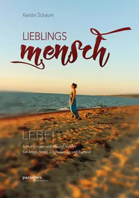 Schaum |  Lieblingsmensch | Buch |  Sack Fachmedien