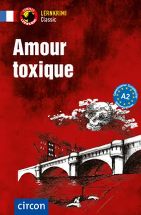 Boyd |  Amour toxique. Französisch A2 | Buch |  Sack Fachmedien