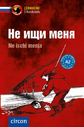 Busek / Rochko |  Ne ischi menja - Russisch A2 | Buch |  Sack Fachmedien