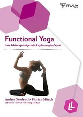Szodruch / Münch |  Functional Yoga | Buch |  Sack Fachmedien