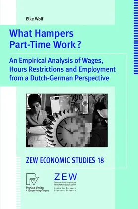 Wolf |  What Hampers Part-Time Work? | Buch |  Sack Fachmedien