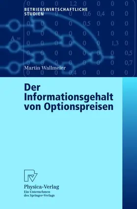 Wallmeier |  Der Informationsgehalt von Optionspreisen | Buch |  Sack Fachmedien