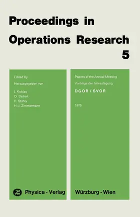 Kohlas / Zimmermann / Seifert |  Proceedings in Operations Research 5 | Buch |  Sack Fachmedien