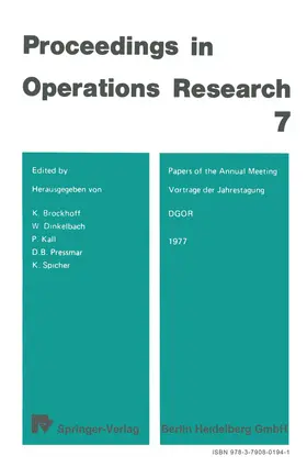 Brockhoff / Dinkelbach / Spicher |  Vorträge der Jahrestagung 1977 / Papers of the Annual Meeting 1977 DGOR | Buch |  Sack Fachmedien