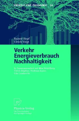 Voigt / Hopf |  Verkehr, Energieverbrauch, Nachhaltigkeit | Buch |  Sack Fachmedien
