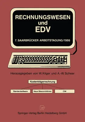 Scheer / Kilger |  Rechnungswesen und EDV | Buch |  Sack Fachmedien