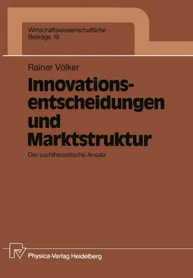 Völker |  Innovationsentscheidungen und Marktstruktur | Buch |  Sack Fachmedien