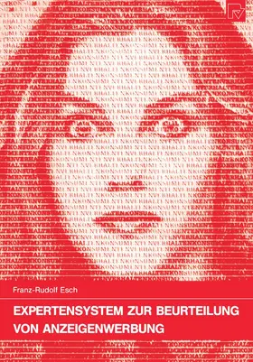 Esch |  Expertensystem zur Beurteilung von Anzeigenwerbung | Buch |  Sack Fachmedien