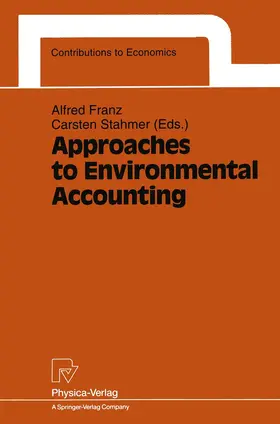 Stahmer / Franz |  Approaches to Environmental Accounting | Buch |  Sack Fachmedien