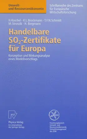 Koschel / Brockmann / Bergmann |  Handelbare SO2-Zertifikate für Europa | Buch |  Sack Fachmedien