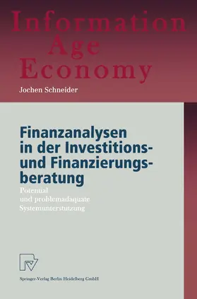 Schneider |  Finanzanalysen in der Investitions- und Finanzierungsberatung | Buch |  Sack Fachmedien