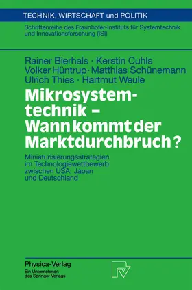 Bierhals / Cuhls / Weule |  Mikrosystemtechnik - Wann kommt der Marktdurchbruch? | Buch |  Sack Fachmedien