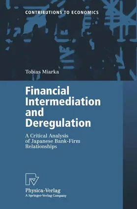 Miarka | Financial Intermediation and Deregulation | Buch | 978-3-7908-1307-4 | sack.de