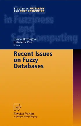 Pasi / Bordogna |  Recent Issues on Fuzzy Databases | Buch |  Sack Fachmedien